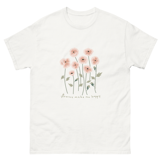 White t-shirt featuring a design of pink flowers and the phrase flowers make me happy. Flowers make me happy Poppy Meadow tee
