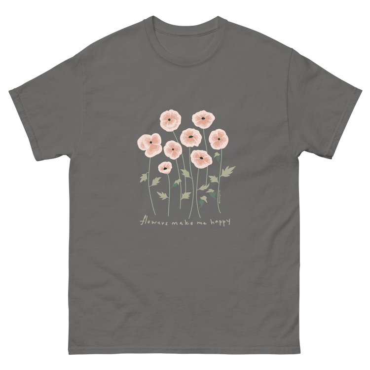 Gray t-shirt featuring a floral design with pink flowers and the text flowers make me happy. Flowers make me happy Poppy Meadow tee